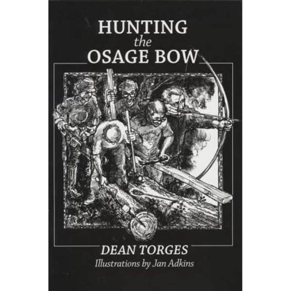 HUNTING THE OSAGE BOW