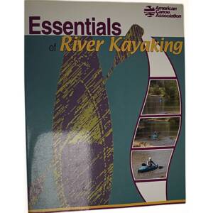 USED ESSENTIALS OF RIVER KAYAKING