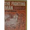 USED THE FIGHTING MAN - AN ILLUSTRATED HISTORY OF