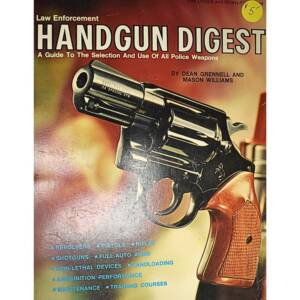 USED LAW ENFORCEMENT HANDGUN DIGEST