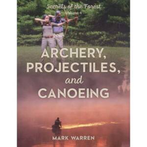 ARCHERY PROJECTILES CANOEING
